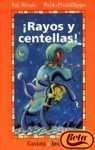 Rayos y Centellas (Spanish Edition)
