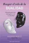 Rasgar el velo de la dualidad (Spanish Edition)