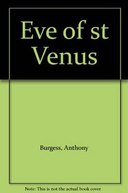Eve of st Venus