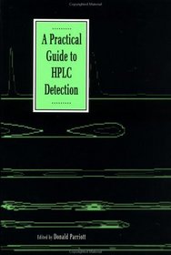 A Practical Guide to HPLC Detection
