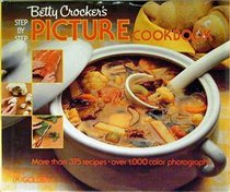 Betty Crocker's Step-by-Step Picture Cookbook