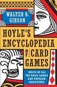 Hoyle's Modern Encyclopedia of Card Games: All the Basic Games and Popular Variations