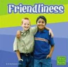 Friendliness (First Facts)