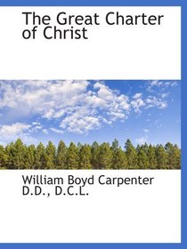 The Great Charter of Christ