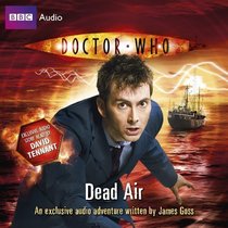Dead Air (Doctor Who: Original Audiobook, No 7) (Audio CD) (Unabridged)