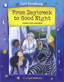 From Daybreak to Good Night: Poems for Children
