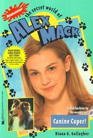 Canine Caper : The Secret World of Alex Mack #26