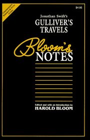 Jonathan Swift's Gulliver's Travels (Bloom's Notes)