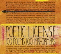 Poetic License: 100 Poems - 100 Performers
