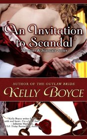 An Invitation to Scandal (The Sins & Scandals Series) (Volume 1)
