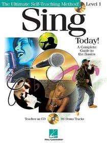 Sing Today! Level One (Book/Cd (Ultimate Self Teaching Method)