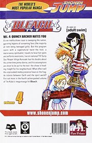 Bleach 4: Quincy Archer Hates You