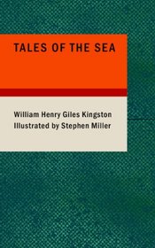 Tales of the Sea: And of our Jack Tars