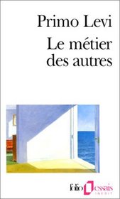 Le Mtier des autres : Notes pour une redfinition de la culture