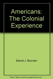 Americans: The Colonial Experience