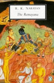 Ramayana, The: A Shortened Modern Prose Version of the Indian Epic (Penguin Classic)
