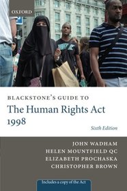 Blackstone's Guide to the Human Rights Act 1998 (Blackstones Guides)