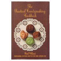 The practical candymaking cookbook