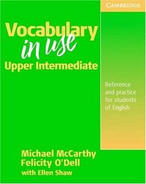 Vocabulary in Use : Upper Intermediate : Self-study Reference and Practice for Students of North American English (Without Answers)