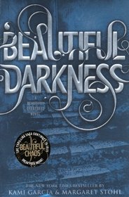 Beautiful Darkness (Beautiful Creatures)