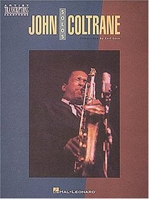 John Coltrane - Saxophone Solos