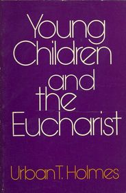 Young children and the Eucharist