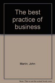 The best practice of business