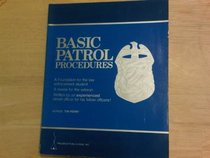 Basic Patrol Procedures