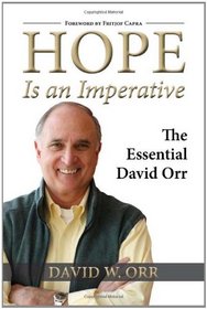 Hope Is an Imperative: The Essential David Orr