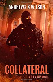 Collateral (Tier One Thrillers)