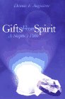 Gifts from the Spirit: A Skeptic's Path (Spirituality series)