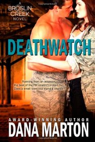 Deathwatch (Broslin Creek, Bk 1)