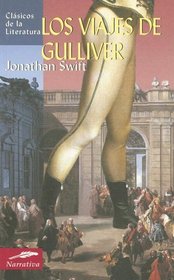 Los viajes de Gulliver (Clasicos de la literatura series)