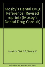 Mosby's Dental Drug Reference