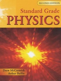 Standard Grade Physics (Standard Grade Science)