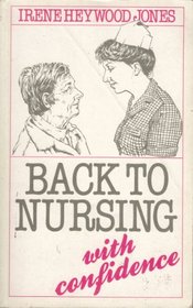 Back to Nursing with Confidence