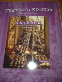 Great Source Daybooks: Critical Reading and Writing Teacher's Edition Grades 10 - 12 American Literature