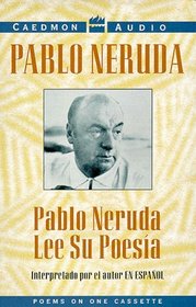 Pablo Neruda lee su poesa