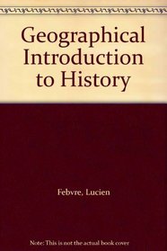 Geographical Introduction to History