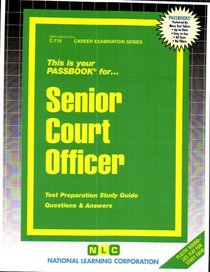 Senior Court Officer (Career Examination series)