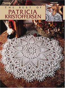 Best of Patricia Kristoffersen (Leisure Arts #3261)