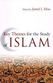 Key Themes for the Study of Islam