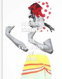 Deborah Roberts: The Evolution of Mimi