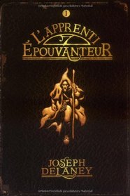 L'Epouvanteur, Tome 1 (French Edition)
