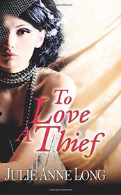 To Love A Thief (Indonesian Edition)