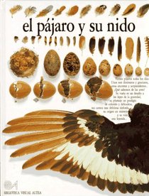 El Pajaro Y Su Nido (Eyewitness Series in Spanish)