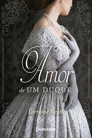 O Amor de Um Duque (Em Portugues do Brasil)