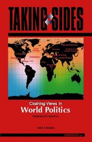 Taking Sides: Clashing Views in World Politics