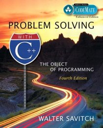 Problem Solving with C++: The Object of Programming, CodeMate Enhanced Edition (4th Edition)