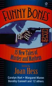 Funny Bones: 15 New Tales of Murder and Mayhem